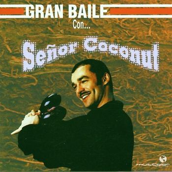 Senor Coconut - El Gran Baile