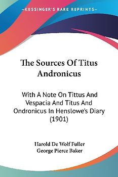 The Sources Of Titus Andronicus