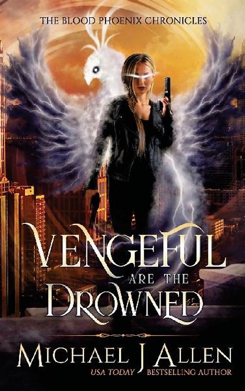 Vengeful are the Drowned
