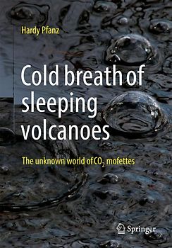 Cold Breath of Dormant Volcanoes