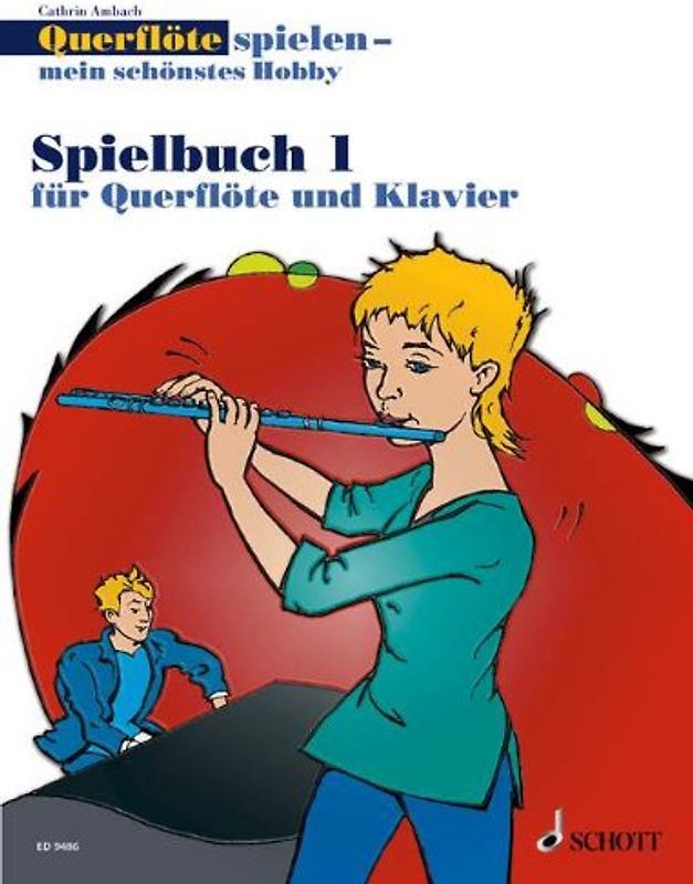 Querflöte spielen - mein schönstes Hobby