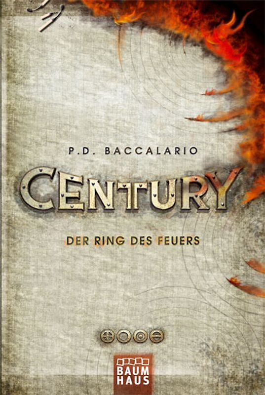 Century - Der Ring des Feuers