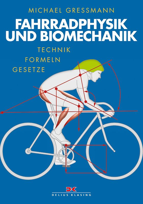 Fahrradphysik und Biomechanik