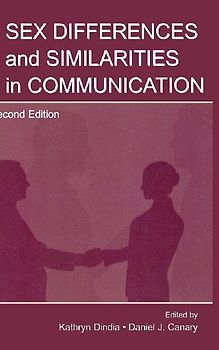 Sex Differences and Similarities in Communication