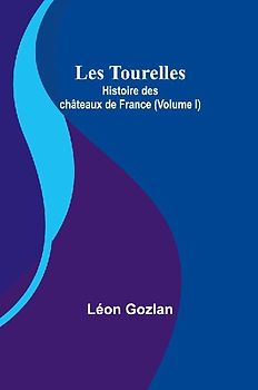 Les Tourelles
