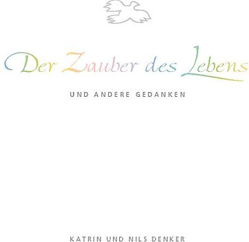 Der Zauber des Lebens