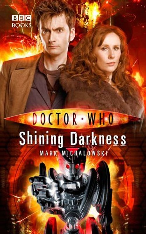 Doctor Who: Shining Darkness - Mark Michalowski [Hardcover]