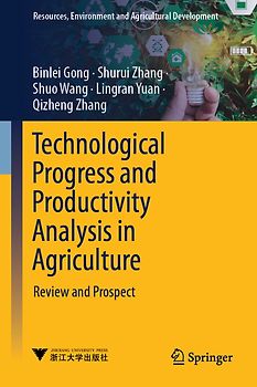 Technological Progress and Productivity Analysis in Agriculture