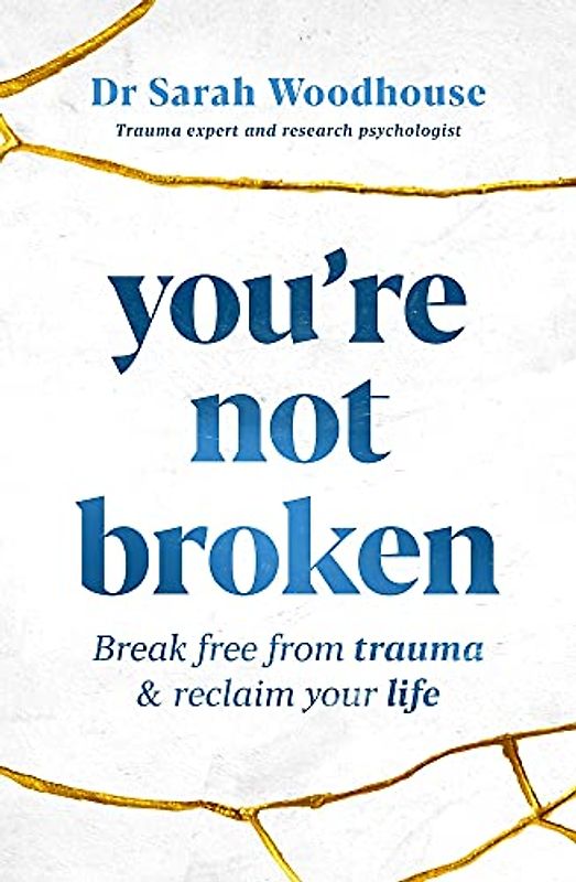 You're Not Broken