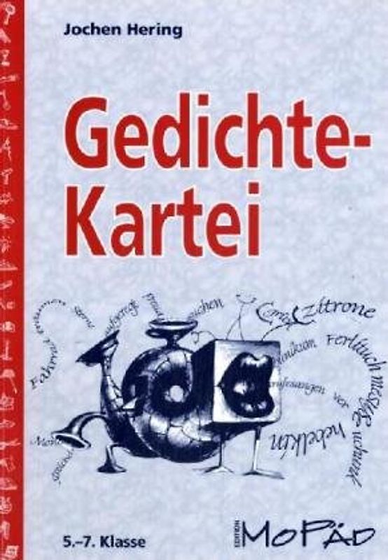 Gedichte Kartei. Ab 5. Klasse