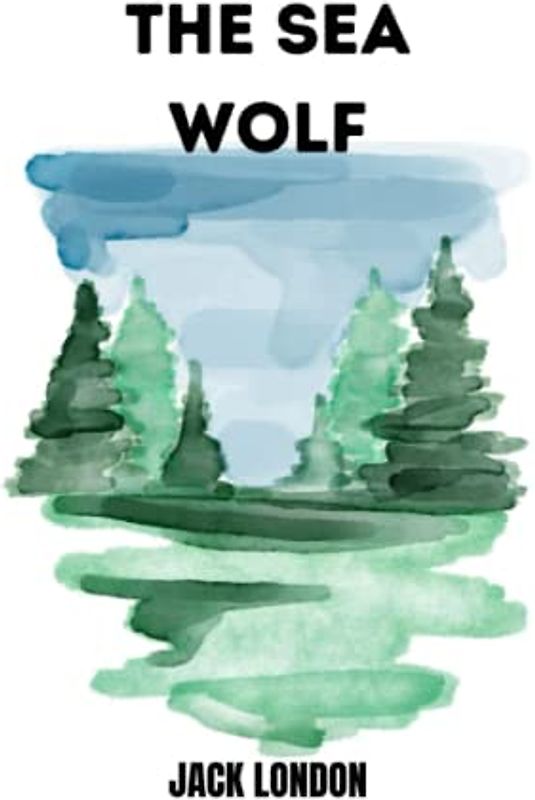 the sea wolf by jack london