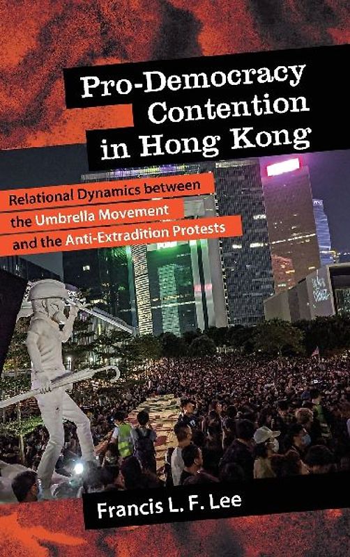 Pro-Democracy Contention in Hong Kong