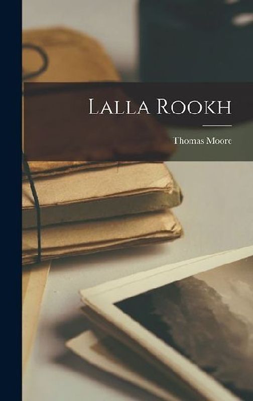 Lalla Rookh