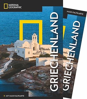 NATIONAL GEOGRAPHIC Reisehandbuch Griechenland mit Maxi-Faltkarte