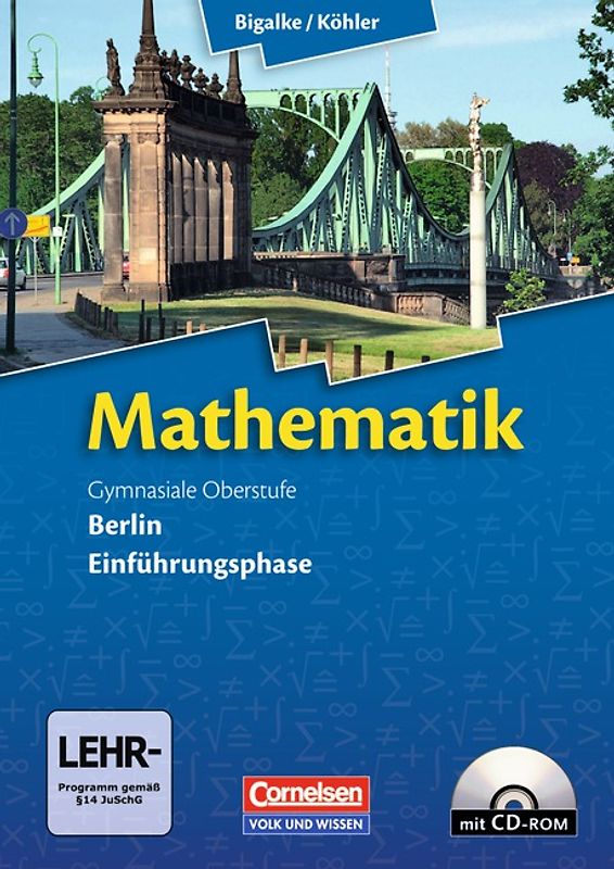 Bigalke/Köhler: Mathematik - Berlin - Einführungsphase