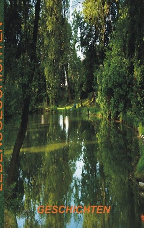 Lebensgeschichten - Geschichten, die das Leben schrieb