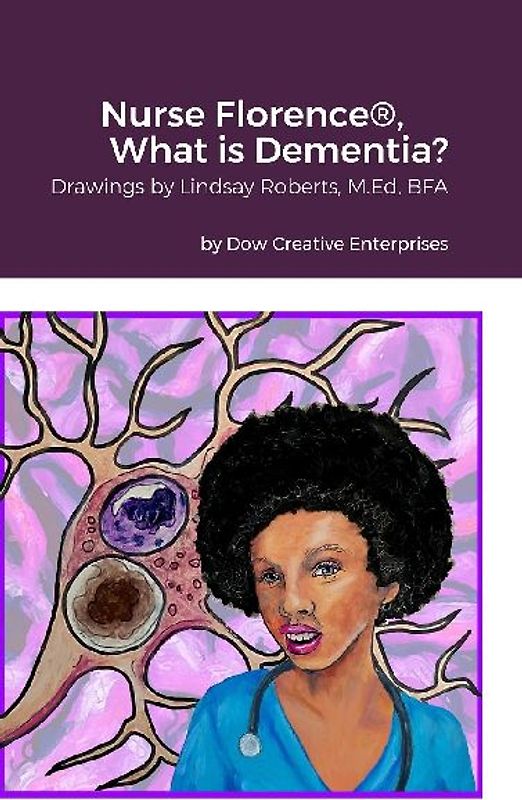 Nurse Florence®, What is Dementia?
