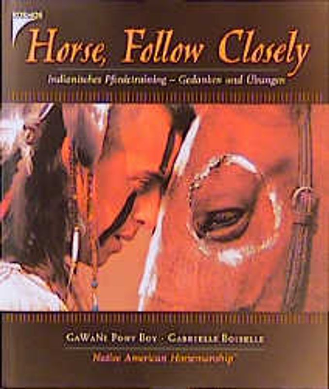 Horse, Follow Closely