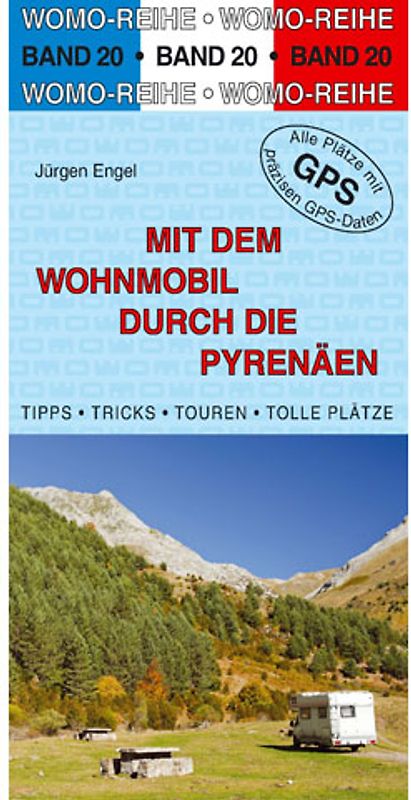 Mit dem Wohnmobil durch die Pyrenäen