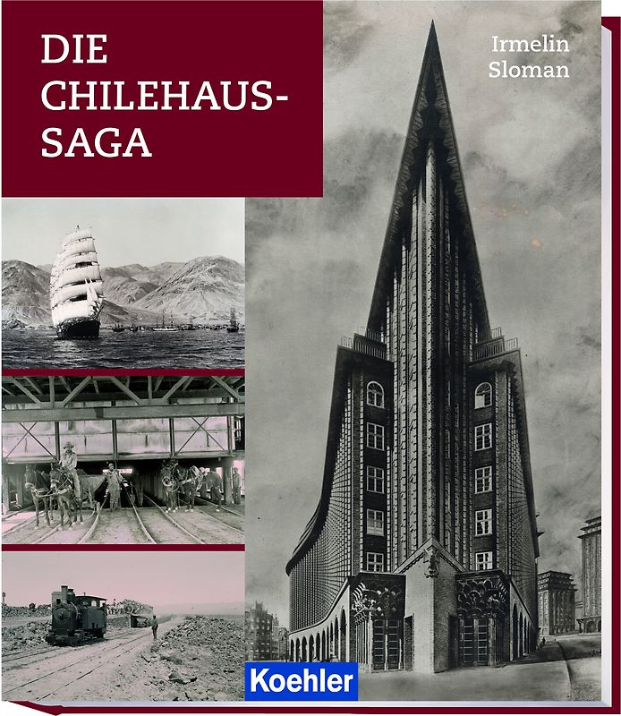 Die Chilehaus-Saga