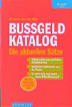 Bussgeldkatalog. Die aktuellen Sätze