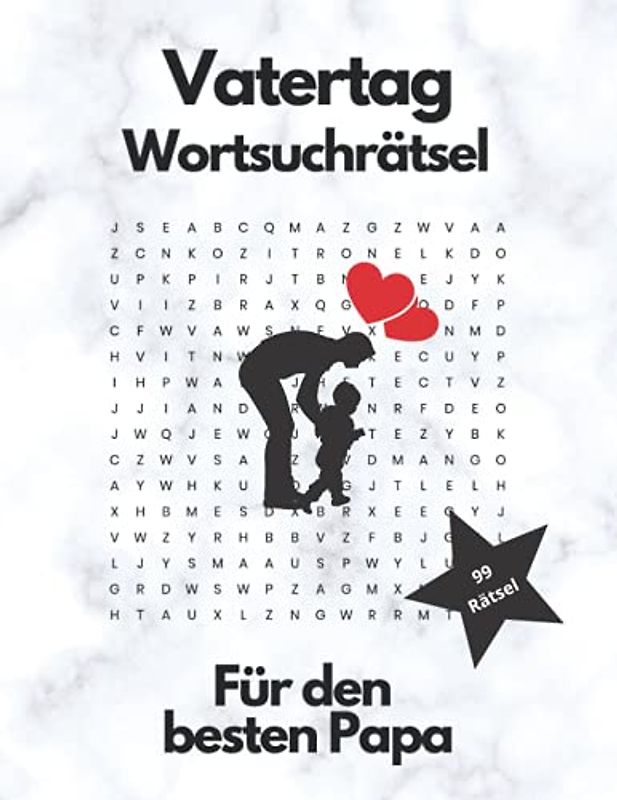 Vatertag Wortsuchrätsel: 99 Großdruck-Rätsel für den besten Papa | mit Lösungen