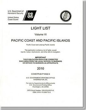 Light List, 2010, V. 6, Pacific Coast and Outlying Pacific Islands