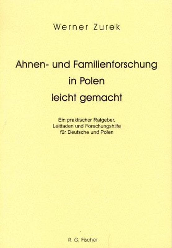 Ahnen- und Familienforschung in Polen leicht gemacht