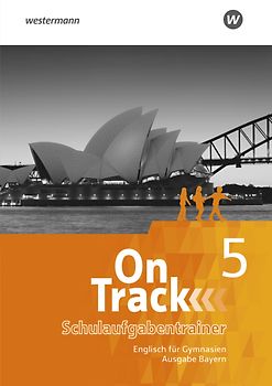 On Track - Englisch für Gymnasien - Ausgabe Bayern