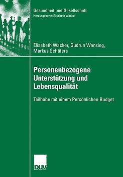 Personenbezogene Unterstützung und Lebensqualität