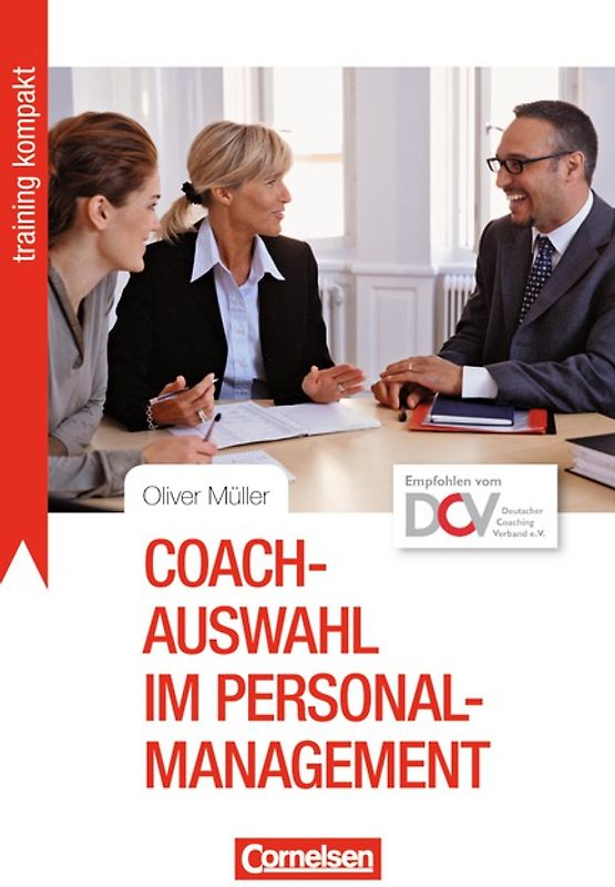 Training kompakt / Coach-Auswahl im Personalmanagement