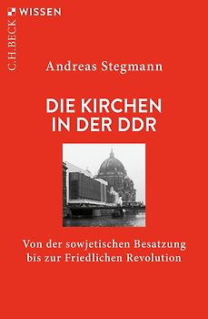 Die Kirchen in der DDR