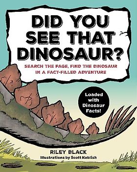 Did You See that Dinosaur?