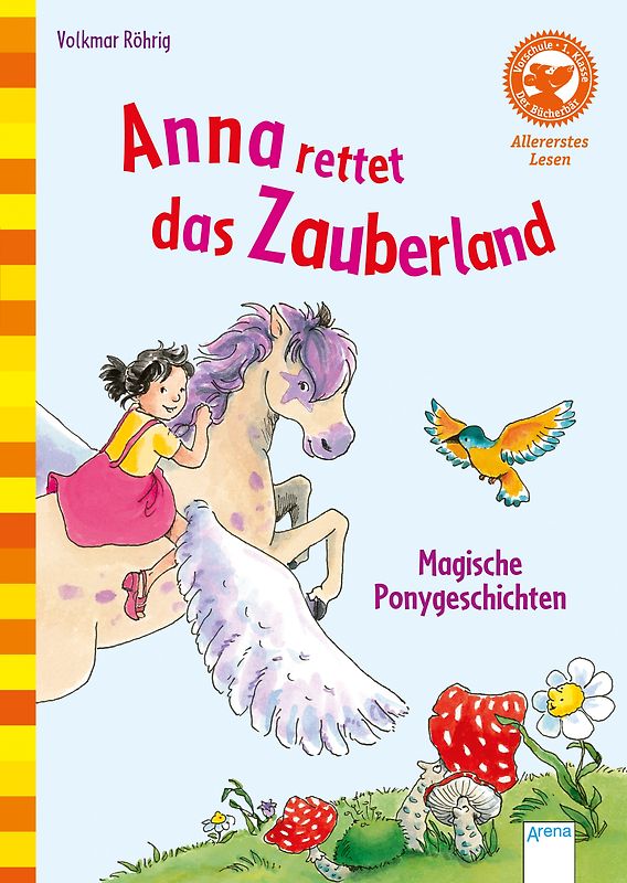 Anna rettet das Zauberland. Magische Ponygeschichten
