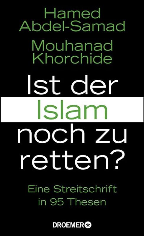 Ist der Islam noch zu retten?