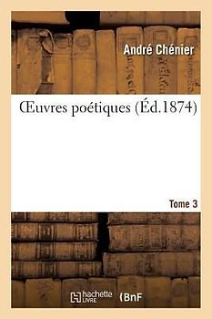 Oeuvres Poétiquestome 3