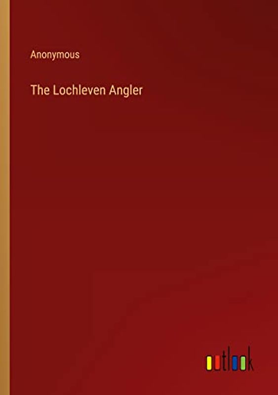 The Lochleven Angler