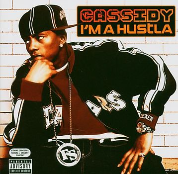 Cassidy - I'M a Hustla
