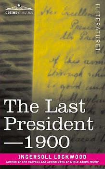 The Last President or 1900