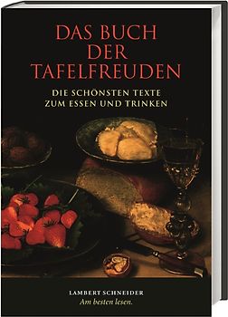 Das Buch der Tafelfreuden