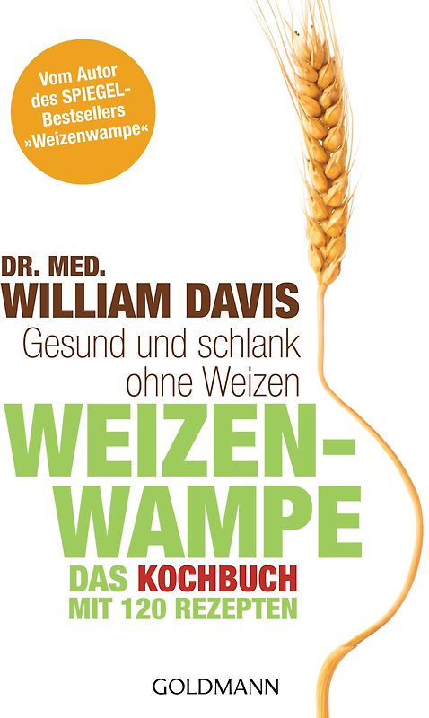 Weizenwampe - Das Kochbuch