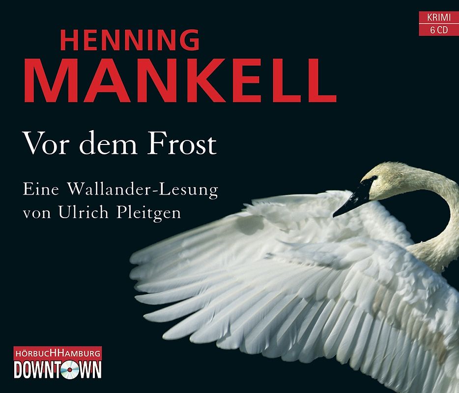 Vor dem Frost (Ein Kurt-Wallander-Krimi 10)
