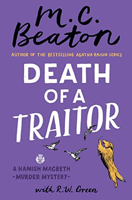 Death of a Traitor (A Hamish Macbeth Mystery)