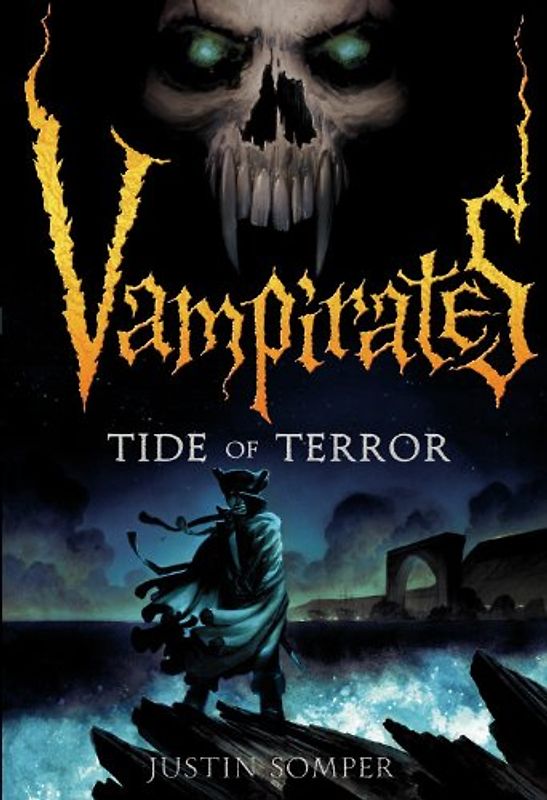 Vampirates: Tide of Terror - Somper, Justin