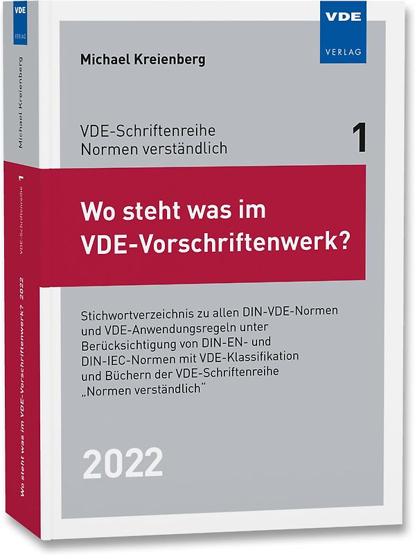 Wo steht was im VDE-Vorschriftenwerk? 2022