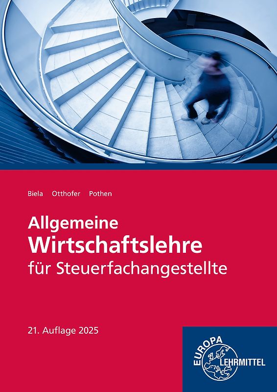 Allgemeine Wirtschaftslehre für Steuerfachangestellte