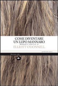 Come diventare un lupo mannaro