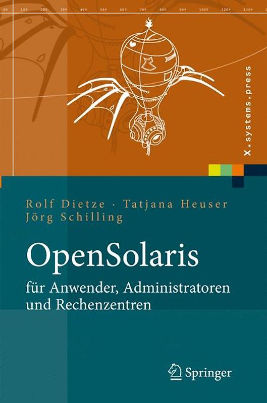 OpenSolaris für Anwender, Administratoren und Rechenzentren
