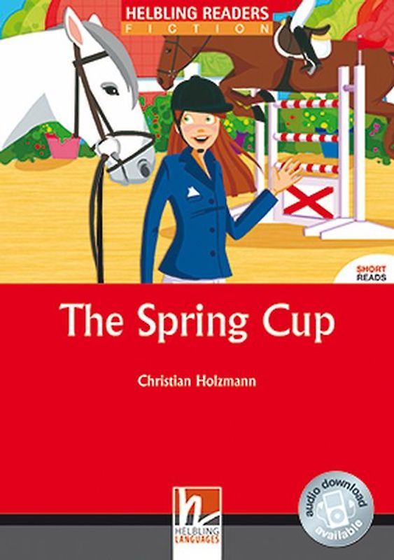 Helbling Readers red Series, Level 3 / The Spring Cup, Class Set