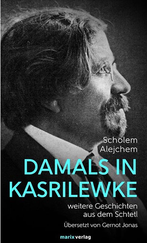 Damals in Kasrilewke